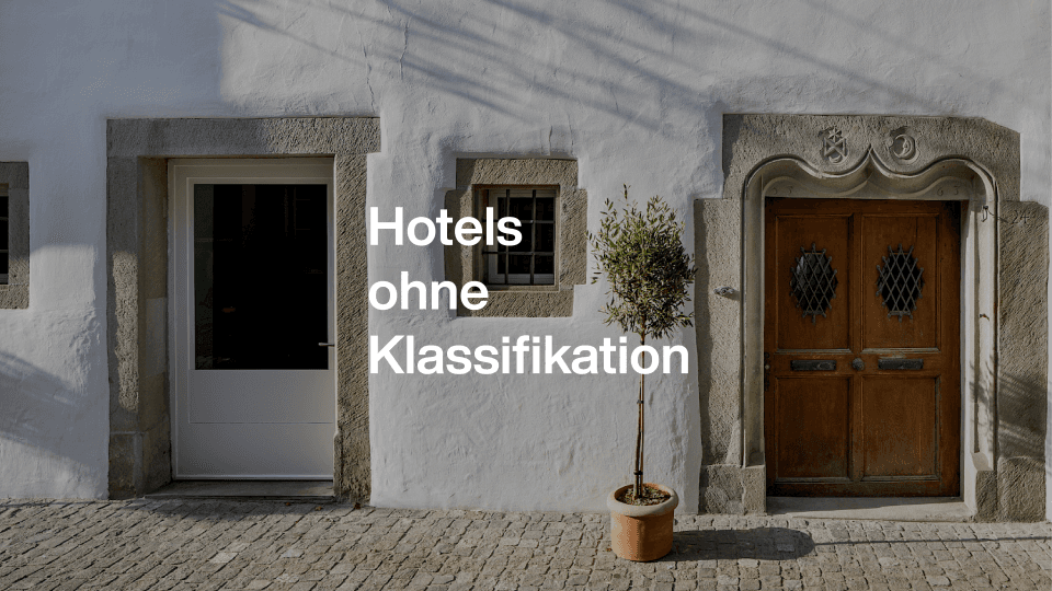 Hotels ohne Klassifikation