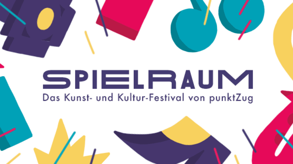SPIELRAUM - das Kunst- und Kultur-Festival von punktZug