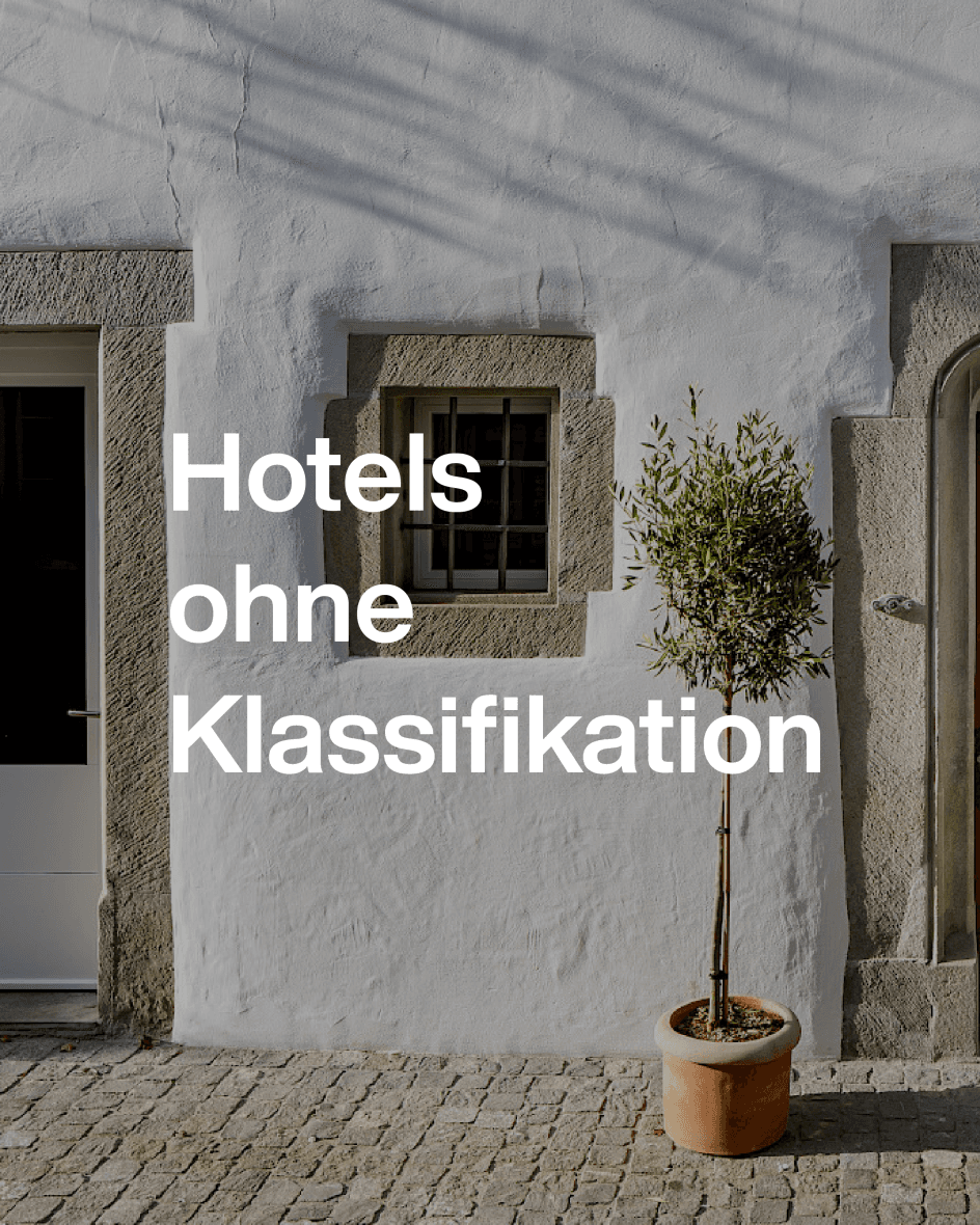 Hotels ohne Klassifikation